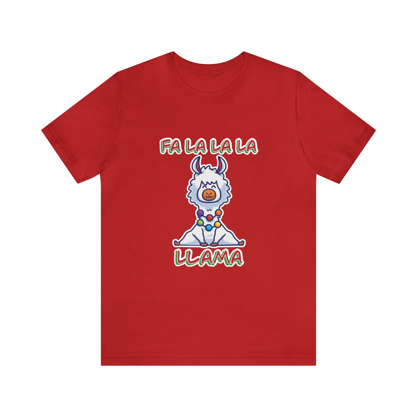 Fa La La La Llama - Unisex T-Shirt