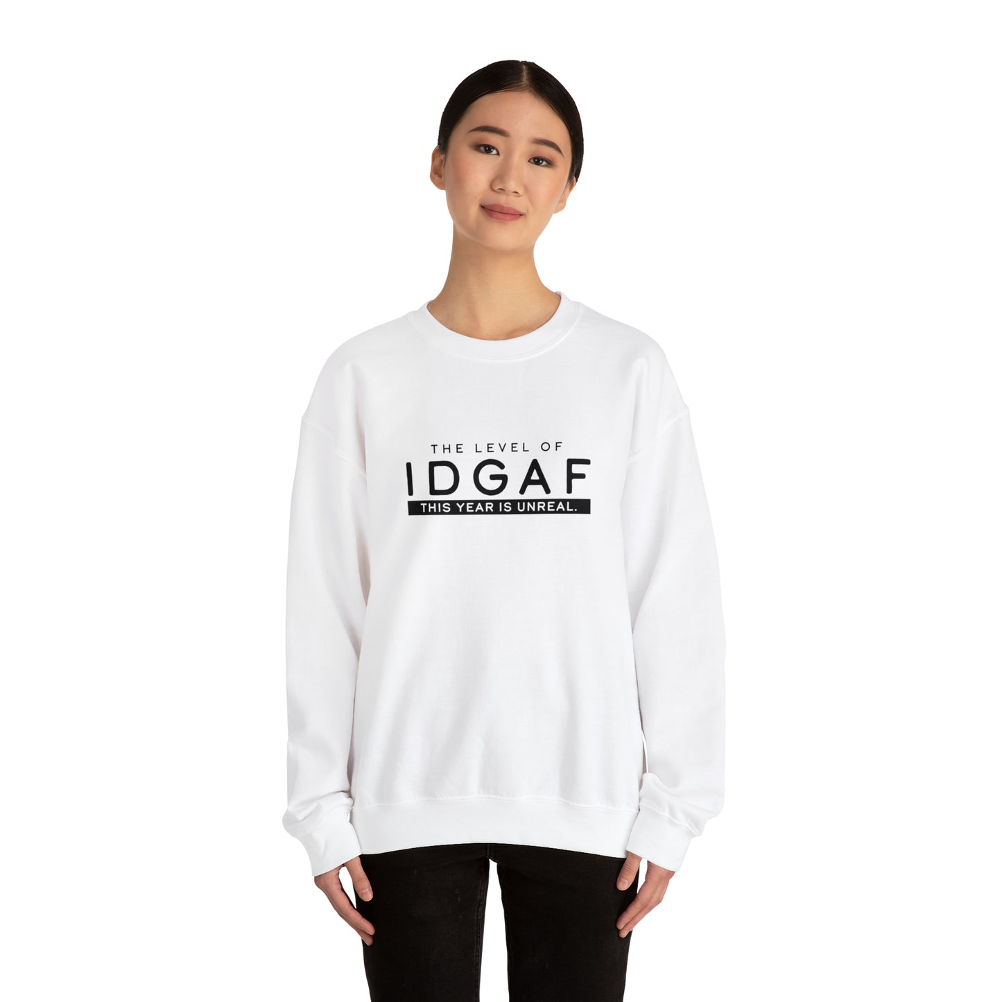 The Level of IDGAF This Year is Unreal.- Option 2 - Unisex Heavy Blend™ Crewneck Sweatshirt