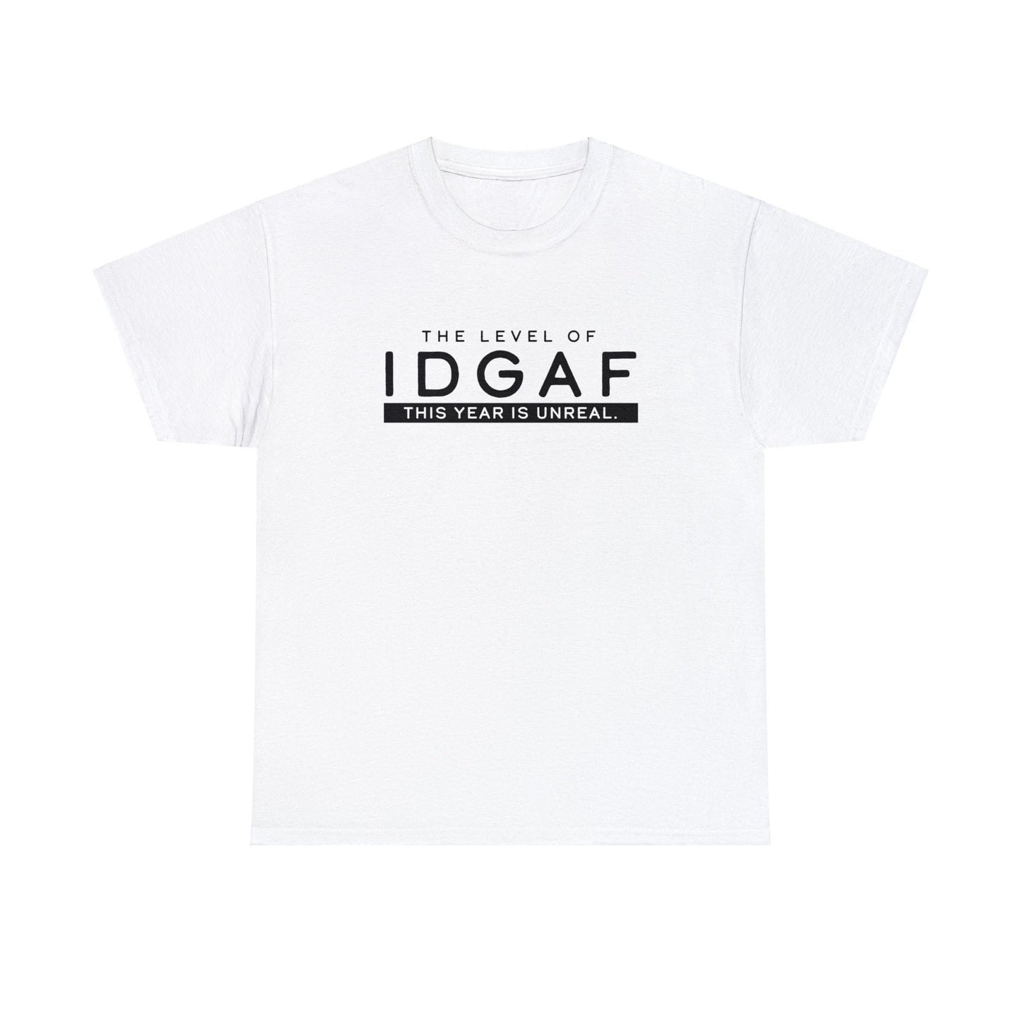 IDGAF - Unisex Heavy Cotton Tee